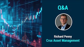 Vox Markets Fund Manager Series: Richard Penny of CRUX Asset Management