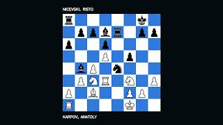Ruy Lopez Closed Karpov, Anatoly 2695 vs Nicevski, Risto 2395