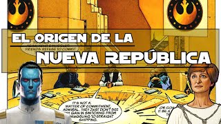 El Origen de la Nueva República | Historia de Star Wars (Legends)