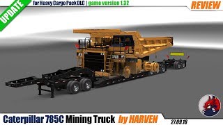 ["American Truck Simulator", "mods", "trailer mod", "Caterpillar 785C Mining Truck", "by Harven"]