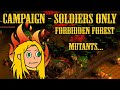 Apocalypse Campaign (800%) - Soldiers Only - Forbidden Forest - They Are Billions