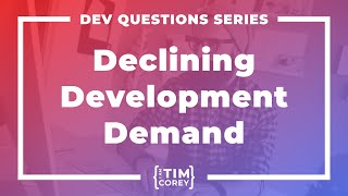 Is Global Demand for Developers Declining?