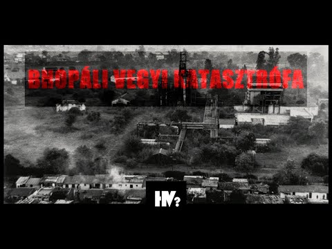 Videó: Bhopali katasztrófa: okok, áldozatok, következmények