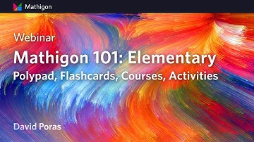 Mathigon 101: Elementary Webinar
