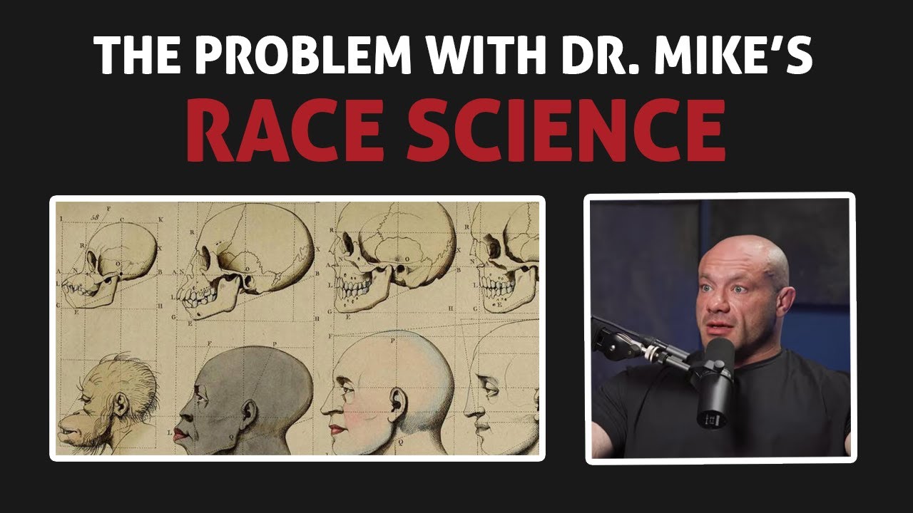 The PROBLEM with DR MIKE'S RACE SCIENCE - YouTube