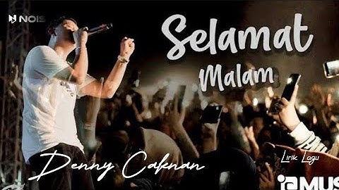 Denny Caknan - Selamat Malam ( Sugeng Ndalu New Version ) || Lirik Lagu