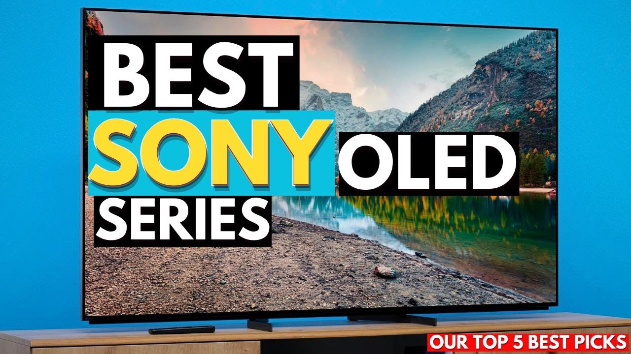 The 4 Best Sony TVs of 2024: Reviews and Smart Features 