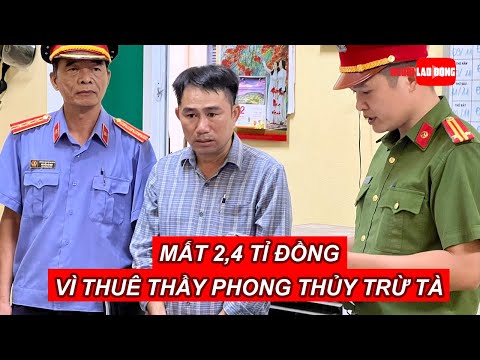 Video Mất 2,4 tỉ đồng vì thuê thầy phong thủy trừ tà | Báo... - youtube