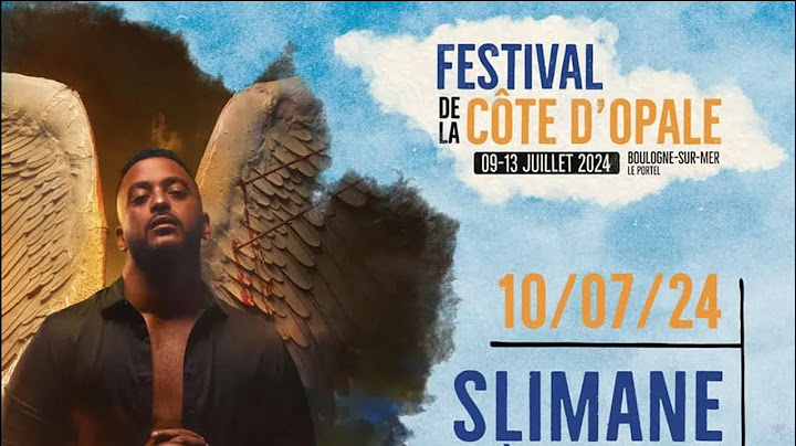 Slimane CONCERT - Festival De La Cote D'Opale Boulogne Sur Mer 2024