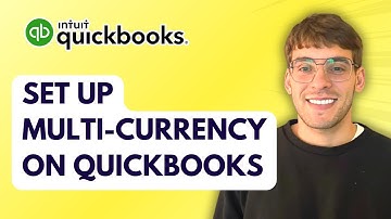 How to Set Up Multi-Currency on Quickbooks [2025 Guide]