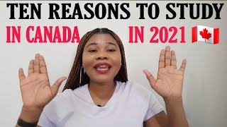 Ten Major Reasons to Study in Canada🇨🇦🍁 || Benefits of International Students in Canada.