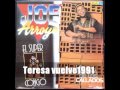 Teresa vuelve - Joe Arroyo