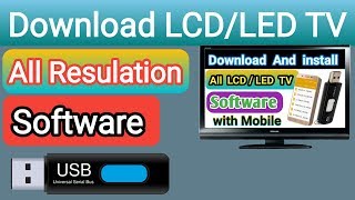 Download  LCD-LED TV software Firmware All Resulation.| Tutorial |