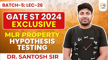GATE STATISTICS 2025 | MLR Property Hypothesis Testing | Mathstats :8810409392