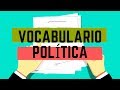 VOCABULARIO POLÍTICA