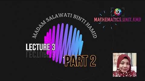 CHAPTER 1 (LECTURE 3 OF 3) PART 2