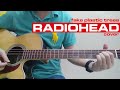 Radiohead - Fake Plastic Trees (Acoustic Cover)