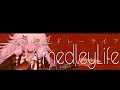 メドレーライフ / IA