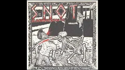 S.N.O.T. "Life-Death"