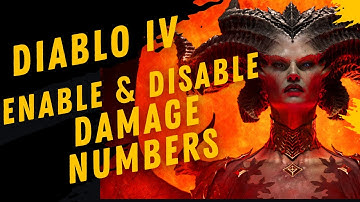 How To Enable & Disable Damage Numbers In Diablo IV
