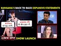 Kangana's EXPLOSIVE Comment On Salman, Karan, Angry Reaction On Deepika's Mention | Lock Upp Launch