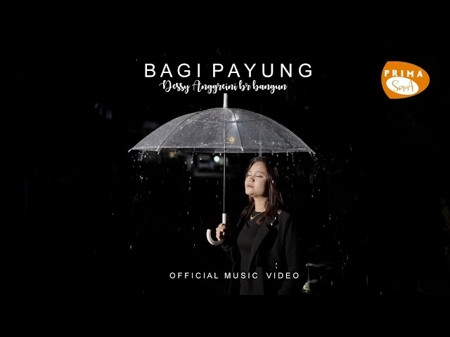 DESSY ANGGREINI BR BANGUN || BAGI PAYUNG || OFFICIAL MUSIC VIDEO || LAGU KARO TERSEDIH 2024 class=