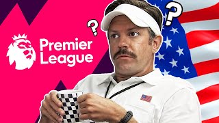 A Clueless American's Guide to the Premier League 2021/22 Season