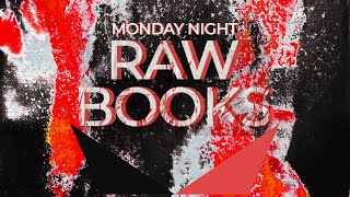 MONDAY NIGHT RAW BOOKS: Raw Books w/ giveaway ducks for April