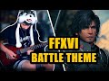 Final Fantasy XVI Battle Theme goes Rock (Sixteen Bells)