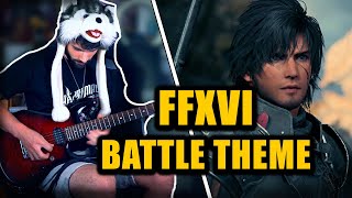 Video thumbnail of "Final Fantasy XVI Battle Theme goes Rock (Sixteen Bells)"