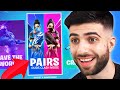 The Fortnite PAIRS Mode!