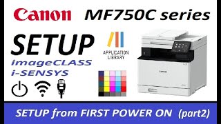 Canon MF754Cdw MF752Cdw Setup (part2) Product Setup, Remote User Interface and Application Library screenshot 3