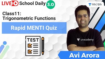 Class 11 | Trigonometric Functions: Rapid Menti Quiz on Finding Ratios | Math | Avi Arora