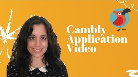 Cambly Adult Application Video