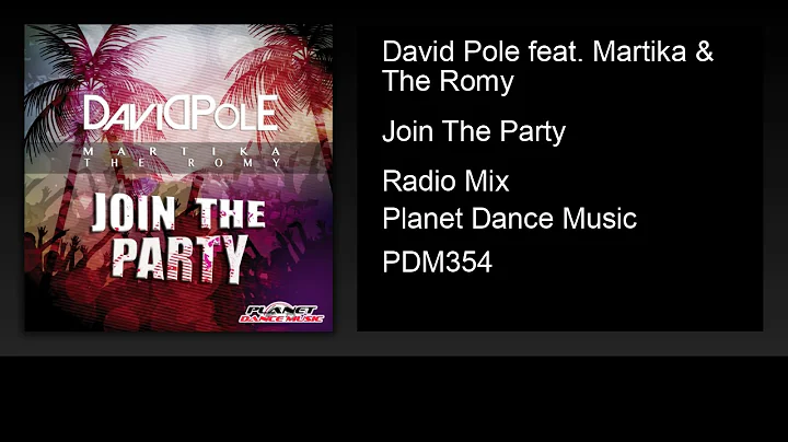 David Pole feat. Martika & The Romy - Join The Par...