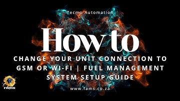 How to Change Your Unit Connection to GSM or Wi-Fi | Fuel Management System Setup Guide