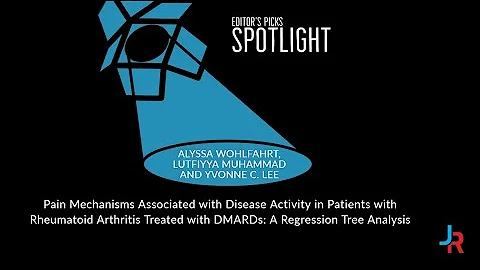 Editor's Picks Spotlight: Pain Mechanisms Associated with Disease Activity in Patients with RA