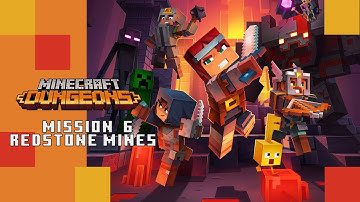 Minecraft Dungeons Gameplay Walkthrough Mission - 6 Redstone Mines