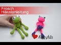 Frosch Häkelanleitung