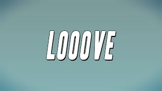 Travis Scott - LOOOVE ft. Kid Cudi (Lyrics)