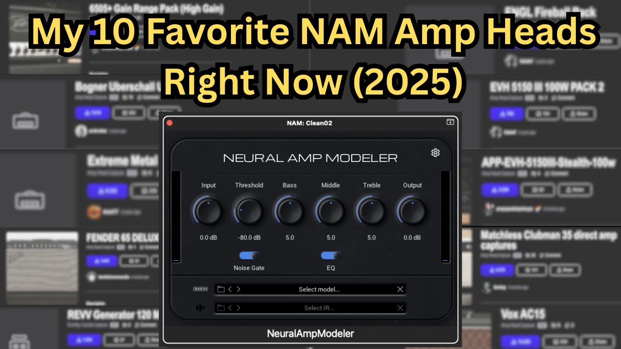 【Neural Amp Modeler】My 10 Favorite NAM Amp Heads Right Now (2025)