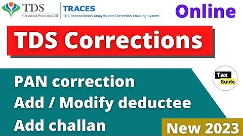Online TDS correction in TRACES 2023 | How to file TDS correction? | TDS PAN correction online
