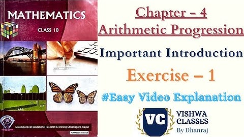 Class 10 Maths | Chapter 4 | Arithmetic Progression | Ex. 1 Important Concept | CG Board SAGES SCERT