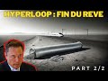 Hyperloop flop ou arnaque  part22