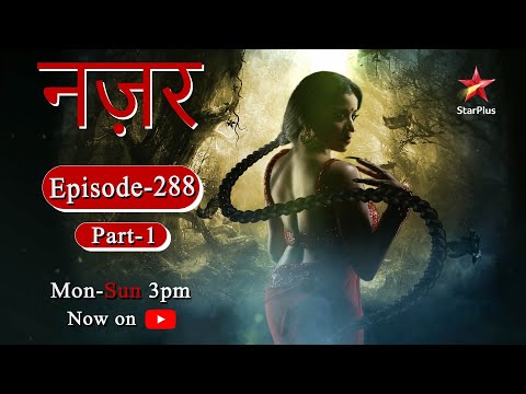 Nazar - Season 1 | Episode - 288 - Part 1