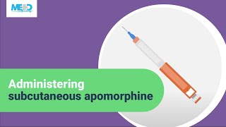 Administering subcutaneous apomorphine