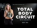 30 Minute Total Body Circuit with Weights I BodyFit Strong Day #3