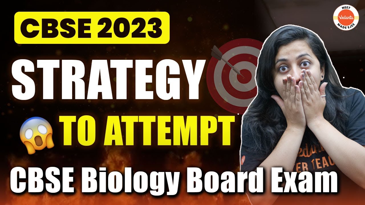 Strategy To Attempt CBSE BIOLOGY BOARD EXAM 2023 | Score 95 % Class 12 ...