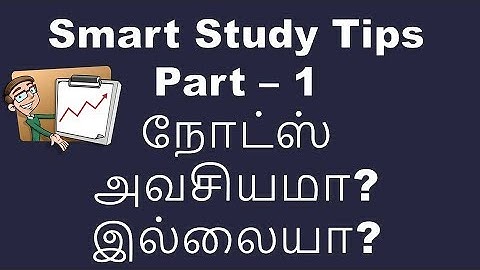 Smart Study Tips -  (Taking Notes) Part 1