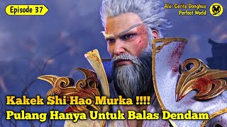 Perfect World Episode 37 sub indo- alur cerita film donghua - mimin story- sf 98